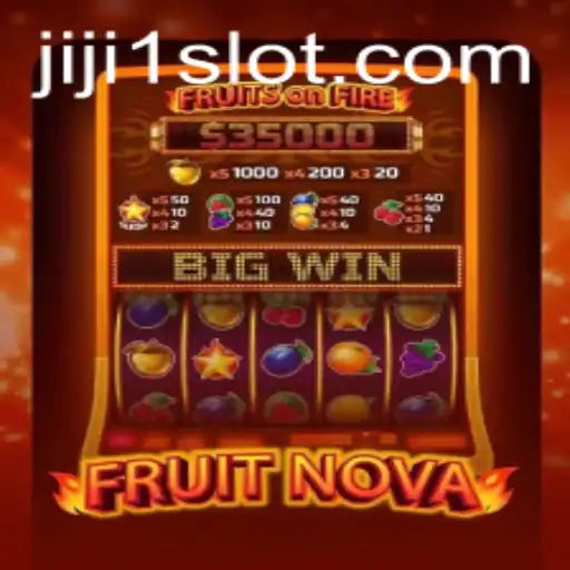 Exploring the Vibrant World of FruitNova and the Excitement of Jiji1