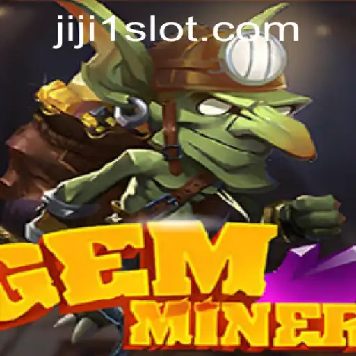 Explore the Exciting World of GemMiner: A Deep Dive into Gameplay and Current Trends