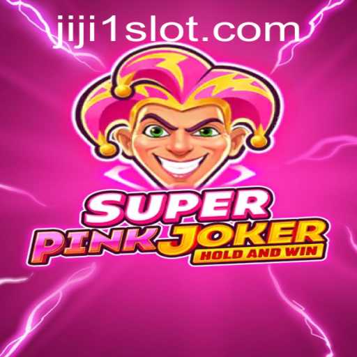 Discover the Exciting World of SuperPinkJoker: A Fresh Take on Strategy and Fun